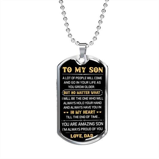 To My Son From Dad-Dog Tag