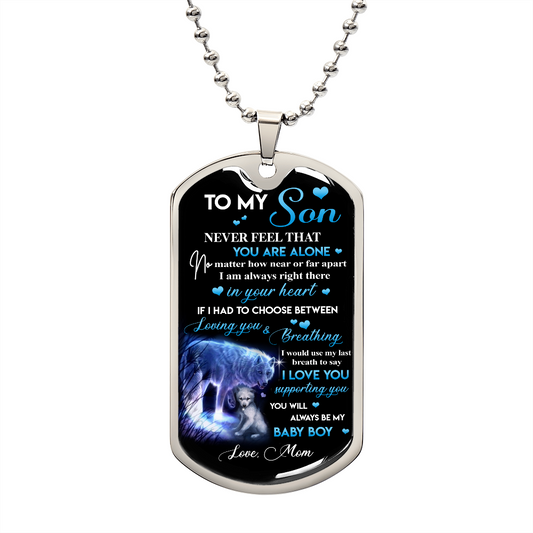 To My Son From Mom - Dog Tag