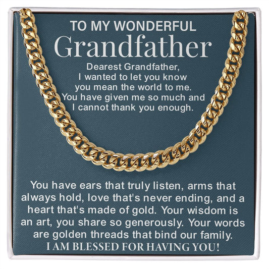 To My Wonderful Grandfather - Cuban Link Chain