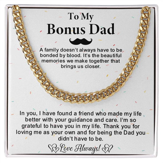 To My Bonus Dad - Cuban Link Chain