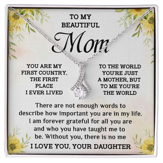 To My Beautiful Mom - Alluring Beauty Necklace
