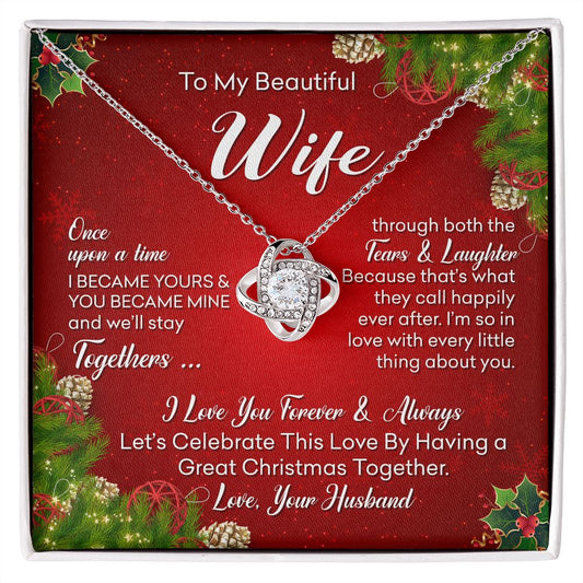 To My Beautiful wife Christmas Card-Love Knot Necklace.