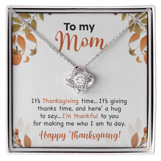 To My Mom Thanksgiving Card-Love Knot Necklace