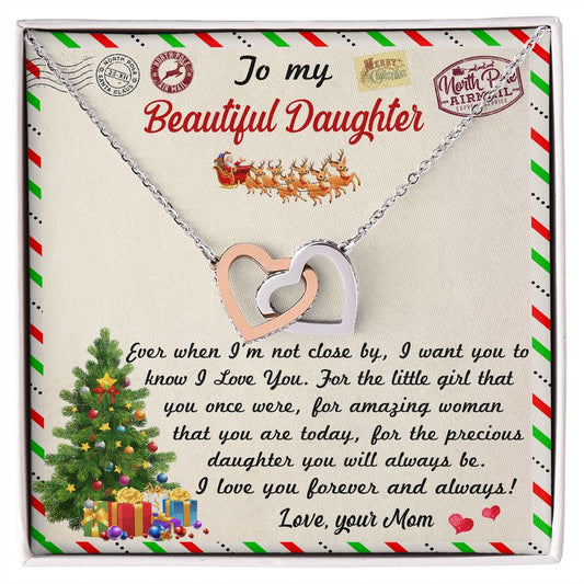 To My Beautiful Daughter Christmas card from Mom- Interlocking Hearts necklace