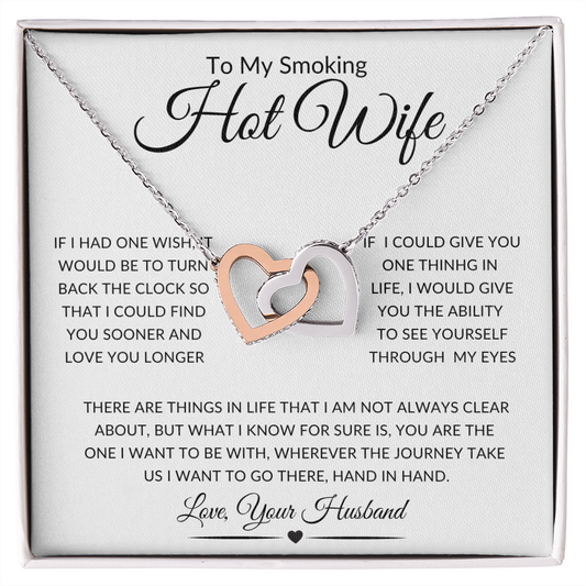To My Smoking Hot Wife - Interlocking Hearts hearts